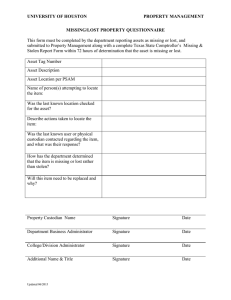 UNIVERSITY OF HOUSTON  PROPERTY MANAGEMENT MISSING/LOST PROPERTY QUESTIONNAIRE