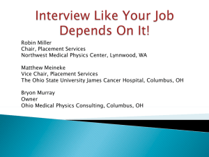 Robin Miller Chair, Placement Services Northwest Medical Physics Center, Lynnwood, WA