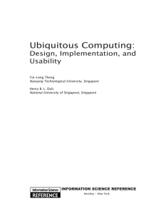 Ubiquitous Computing: Design, Implementation, and Usability