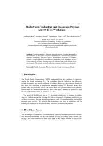 HealthQuest: Technology that Encourages Physical Activity in the Workplace Hyungsin Kim