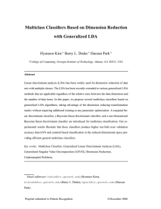 Multiclass Classifiers Based on Dimension Reduction with Generalized LDA Hyunsoo Kim