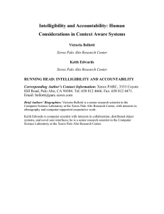 Intelligibility and Accountability: Human Considerations in Context Aware Systems Victoria Bellotti Keith Edwards