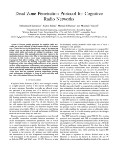 Dead Zone Penetration Protocol for Cognitive Radio Networks Mohammed Karmoose , Karim Habak