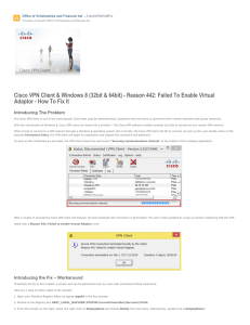 Cisco VPN Client &amp; Windows 8 (32bit &amp; 64bit) ­... Adaptor ­ How To Fix It