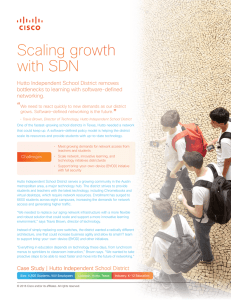 Scaling growth with SDN “ ”