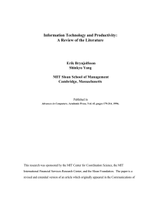 Information Technology and Productivity: A Review of the Literature Erik Brynjolfsson Shinkyu Yang