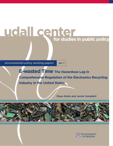 udall center E-wasted Time for studies in public policy
