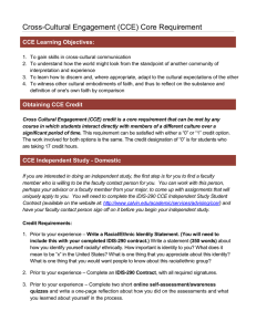 Cross-Cultural Engagement (CCE) Core Requirement CCE Learning Objectives: