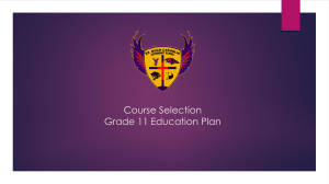 Course Selection Grade 11 Education Plan