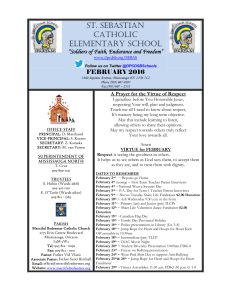 ST. SEBASTIAN CATHOLIC ELEMENTARY SCHOOL “Soldiers of Faith, Endurance and Freedom”