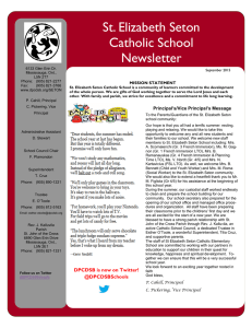 St. Elizabeth Seton Catholic School Newsletter MISSION STATEMENT