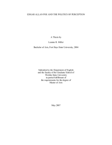 EDGAR ALLAN POE AND THE POLITICS OF PERCEPTION  A Thesis by