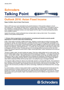 Talking Point Schroders Outlook 2016: Asian Fixed Income