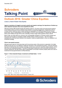 Talking Point Schroders Outlook 2016: Greater China Equities