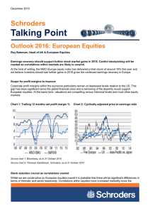 Talking Point Schroders Outlook 2016: European Equities