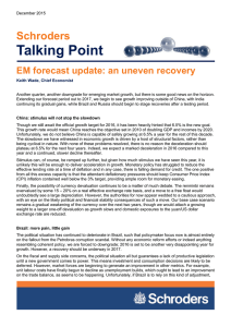 Talking Point Schroders EM forecast update: an uneven recovery