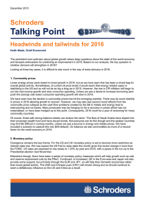 Talking Point Schroders Headwinds and tailwinds for 2016