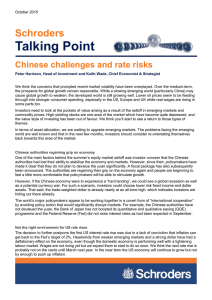 Talking Point Schroders Chinese challenges and rate risks
