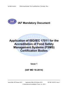 Application of ISO/IEC 17011 for the Accreditation of Food Safety Certification Bodies