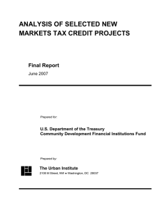 ANALYSIS OF SELECTED NEW MARKETS TAX CREDIT PROJECTS Final Report