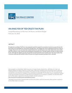 AN ANALYSIS OF TED CRUZ’S TAX PLAN February 16, 2016