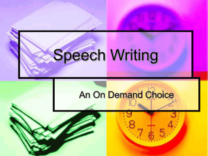 Speech Writing An On Demand Choice