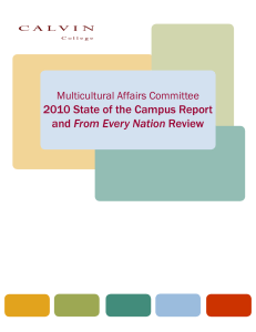 2010 State of the Campus Report From Every Nation Multicultural Affairs Committee
