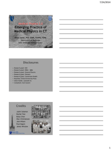 Emerging Practice of Medical Physics in CT Disclosures