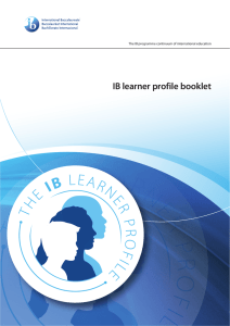 IB learner profile booklet The IB programme continuum of international education