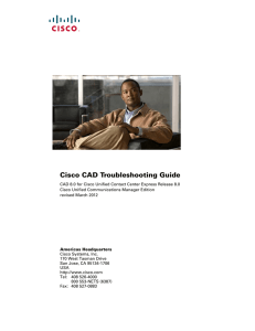 Cisco CAD Troubleshooting Guide
