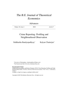 The B.E. Journal of Theoretical Economics Advances Crime Reporting: Profiling and