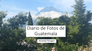 Diario de Fotos de Guatemala Amanda Paragon