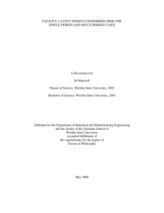 FACILITY LAYOUT DESIGN CONSIDERING RISK FOR SINGLE-PERIOD AND MULTI-PERIOD CASES