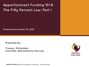Apportionment Funding 101 &amp; Law: Part I The Fifty Percent Presented by: