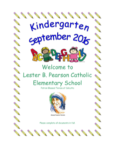 Welcome to Lester B. Pearson Catholic Elementary School Patron Blessed Teresa of Calcutta