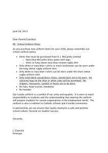 June 28, 2013 Dear Parent/Guardian: RE:  School Uniform Policy