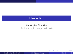 Introduction Christopher Simpkins  Chris Simpkins (Georgia Tech)