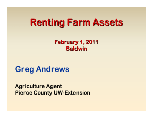 Renting Farm Assets  Greg Andrews February 1, 2011