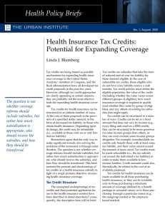 Health Policy Briefs Health Insurance Tax Credits: Potential for Expanding Coverage