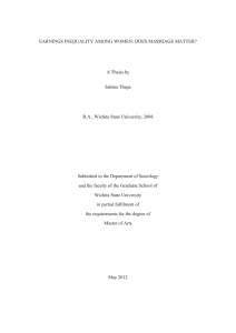 EARNINGS INEQUALITY AMONG WOMEN: DOES MARRIAGE MATTER? A Thesis by Sabina Thapa