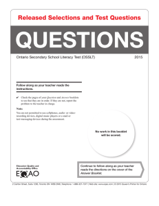 QUESTIONS Released Selections and Test Questions Ontario Secondary School Literacy Test (OSSLT) 2015