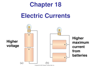 Chapter 18 Electric Currents Higher  maximum