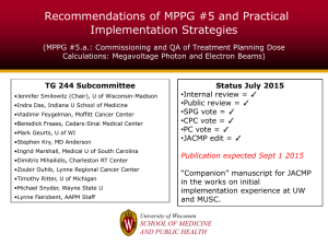 Recommendations of MPPG #5 and Practical Implementation Strategies