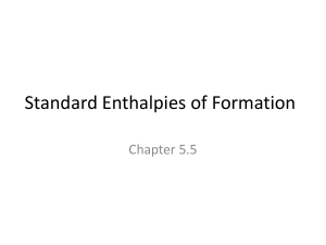 Standard Enthalpies of Formation Chapter 5.5