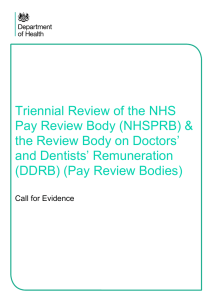 Triennial Review of the NHS Pay Review Body (NHSPRB) &amp; the