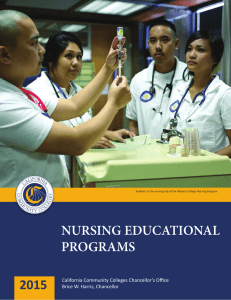 NURSING EDUCATIONAL PROGRAMS 2015 California Community Colleges Chancellor’s Office