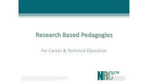 Research Based Pedagogies For Career &amp; Technical Education