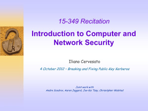 Introduction to Computer and Network Security 349 Recitation Iliano Cervesato