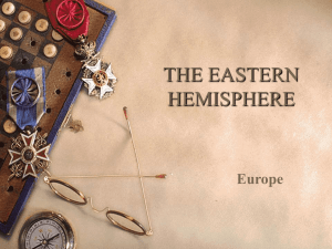 THE EASTERN HEMISPHERE Europe