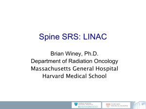 Spine SRS: LINAC